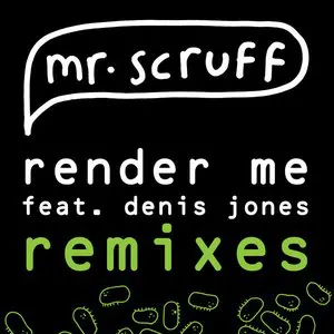 Pochette Render Me (Remixes)