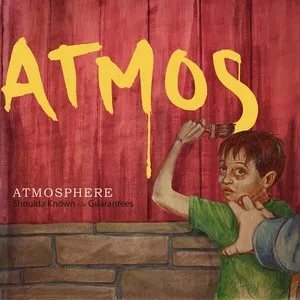 Pochette de Shoulda Known de Atmosphere
