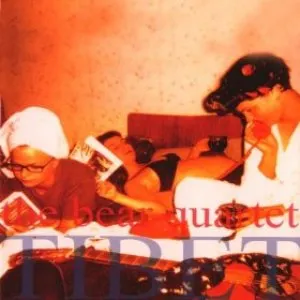 Pochette de Tibet de The Bear Quartet