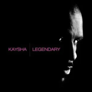 Pochette de Legendary de Kaysha