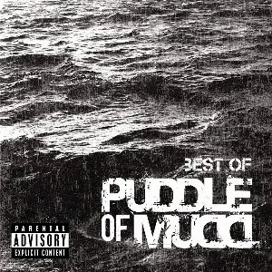 Pochette Best of Puddle of Mudd