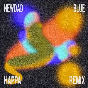 Pochette de Blue (Happa Remix) de NewDad