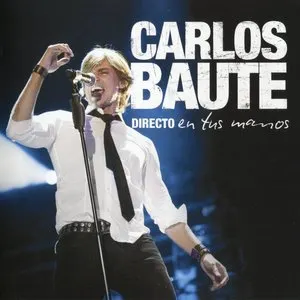 Pochette de Directo en tus manos de Carlos Baute