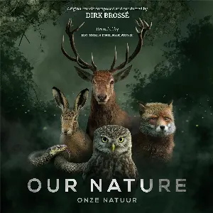 Pochette de Onze Natuur de Brussels Philharmonic - Dirk Brossé