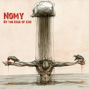 Pochette de By the edge of god de Nomy