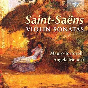 Pochette de Saint‐Saëns: Violin Sonatas de Camille Saint‐Saëns - Bruno Canino