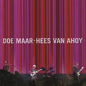 Pochette de Hees van Ahoy de Doe Maar