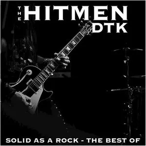 Pochette de Solid as a Rock - The Best Of de The Hitmen