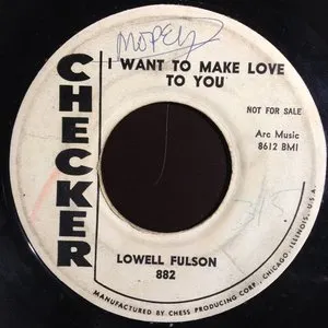 Pochette de I Want to Make Love to You / Rock This Morning de Lowell Fulson