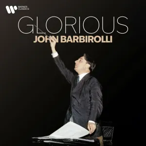 Pochette de Glorious John Barbirolli de Sir John Barbirolli