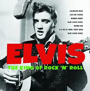 Pochette de King of Rock 'n Roll de Elvis Presley
