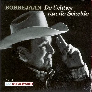 Pochette de De lichtjes van de Schelde de Bobbejaan Schoepen