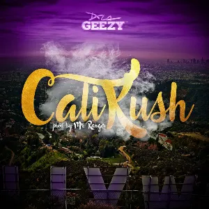 Pochette de Cali Kush de De La Ghetto