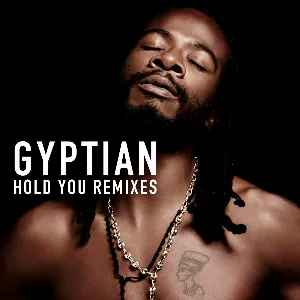 Pochette de Hold You Remixes de Gyptian