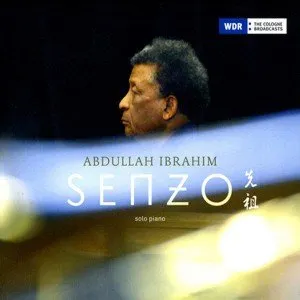 Pochette de Senzo ～先祖 de Abdullah Ibrahim
