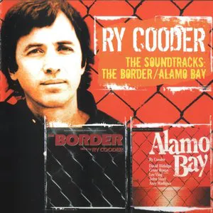 Pochette The Soundtracks: The Border / Alamo Bay