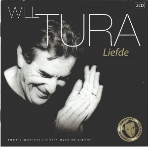 Pochette de Liefde: Tura’s mooiste liedjes over de liefde de Will Tura