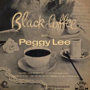 Pochette Black Coffee With Peggy Lee