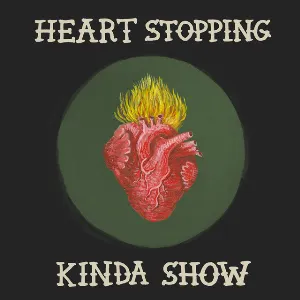 Pochette de Heart Stopping Kinda Show de DeWolff