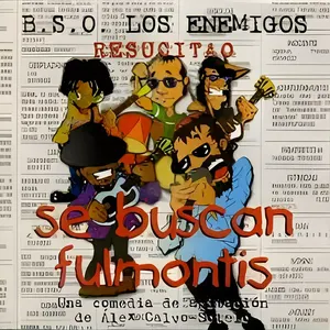 Pochette de Se buscan fulmontis de Los Enemigos