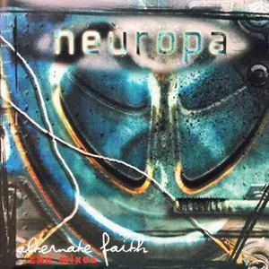 Pochette de Alternate Faith: The Mixes de Neuropa