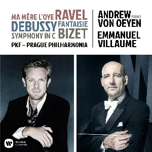 Pochette Ravel: Ma mère l’Oye / Debussy: Fantaisie / Bizet: Symphony in C