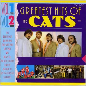 Pochette de The Greatest Hits of the Cats, Vol 1 and Vol 2 de The Cats