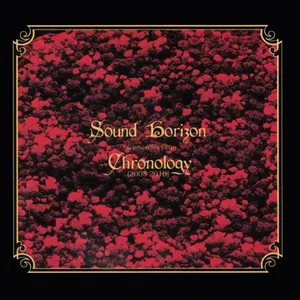 Pochette de Chronology [2005-2010] de Sound Horizon