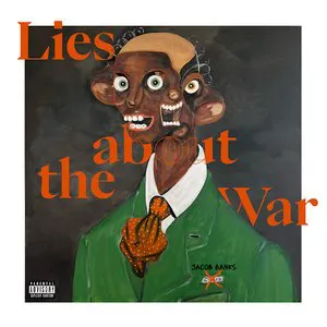 Pochette Lies About The War