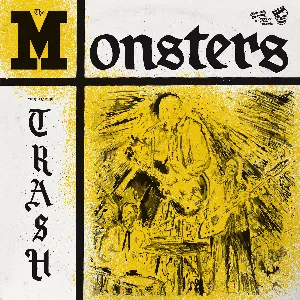 Pochette de you're class i'm trash de The Monsters