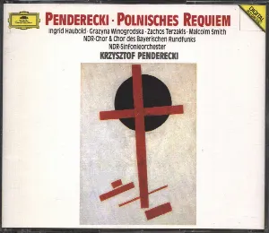 Pochette de Polnisches Requiem de NDR Elbphilharmonie Orchester - Chor des Bayerischen Rundfunks - NDR Chor - Krzysztof Penderecki