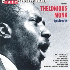 Pochette A Jazz Hour With Thelonious Monk, Volume 2: Epistrophy