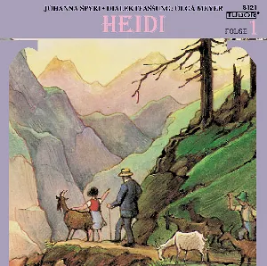 Pochette de Heidi, Folge 1 de Johanna Spyri