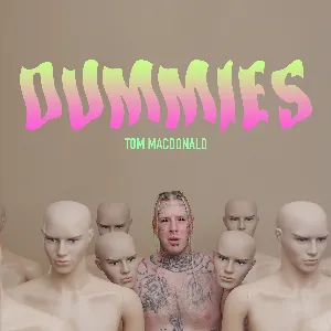 Pochette de Dummies de Tom MacDonald