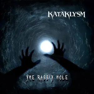 Pochette de The Rabbit Hole de Kataklysm