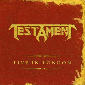 Pochette de Live in London de Testament