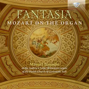 Pochette de Fantasia: Mozart on the Organ de Wolfgang Amadeus Mozart