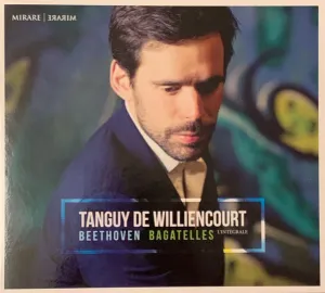 Pochette de Bagatelles L'integrale de Ludwig van Beethoven