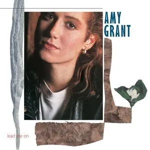 Pochette de Lead Me On de Amy Grant