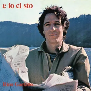 Pochette de E io ci sto de Rino Gaetano