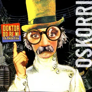 Pochette de Doktor Do‐Re‐Mi eta Benedizebra de Oskorri