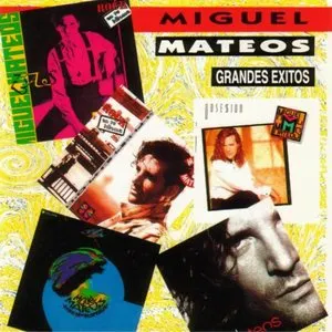 Pochette de Grandes éxitos de Miguel Mateos