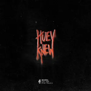 Pochette de Huey Knew de Ab‐Soul
