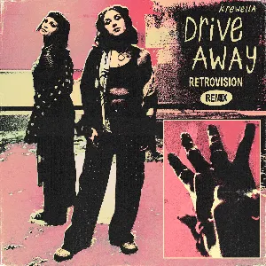 Pochette de Drive Away (RetroVision Remix) de Krewella
