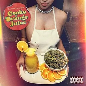 Pochette de Cooks & Orange Juice de Larry June - Berner
