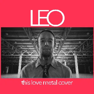 Pochette de This Love (Metal Cover) de Leo Moracchioli
