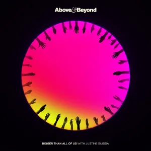Pochette de Bigger Than All of Us de Above & Beyond