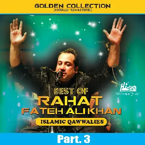 Pochette Best of Rahat Fateh Ali Khan (Islamic Qawwalies) Pt. 3