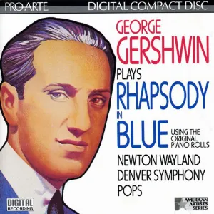 Pochette George Gershwin Plays Rhapsody in Blue (using the original piano rolls)