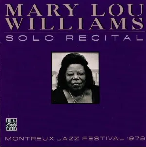 Pochette de Solo Recital Montreux Jazz Festival 1978 de Mary Lou Williams